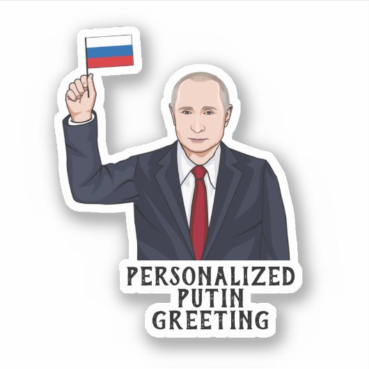 PERSONALISEERDE VLADIMIR PUTIN STICKER (Voorkant)