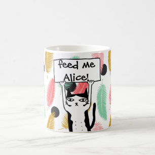 Personaliseren met naam Funny Cat Feed Ik Koffiemok