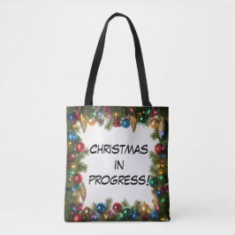 Personalized Christmas In Progress - Draagtas