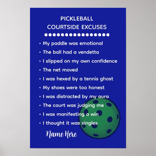 Personalized Courtside Excuses Pickleball Gift Poster (Voorkant)