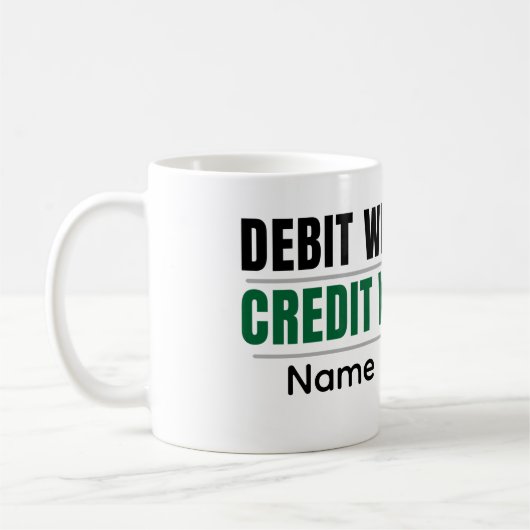 Personalized Debit Credit Mug – CA Student Coffee  (Gauche)