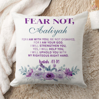 Personalized Fear Not Isaiah 41:10 Purple Floral Kussen