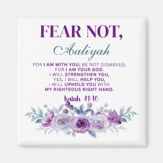 Personalized Fear Not Isaiah 41:10 Purple Floral Magneet