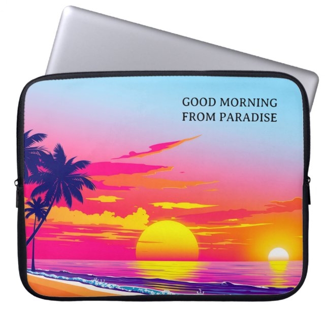 Personalized Good Morning From Paradise Laptop Sleeve (Voorkant)
