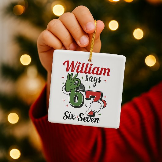  Personalized Holiday Ornament -William Says 6•7 