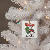  Personalized Holiday Ornament -William Says 6•7 