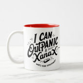 Personalized "I Can Outpanic a Xanax" Ceramic Mug (Gauche)