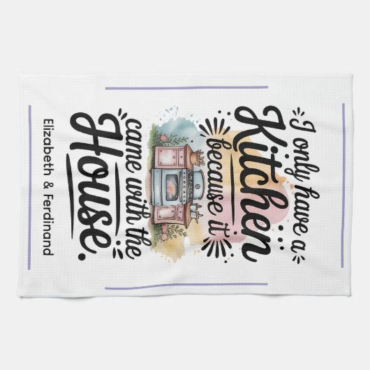 Personalized I only have a kitchen.... Theedoek (Horizontaal)