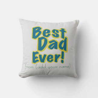 Personalized Just for Him Best Dad Ever Kussen