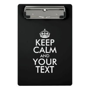 Personalized KEEP CALM and YOUR Mini Klembord