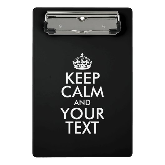 Personalized KEEP CALM and YOUR Mini Klembord (Voorkant)