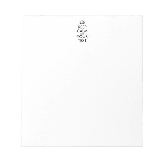 Personalized KEEP CALM and YOUR Notitieblok (Voorkant)