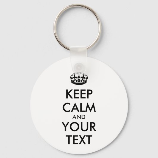 Personalized KEEP CALM and YOUR Sleutelhanger (Voorkant)