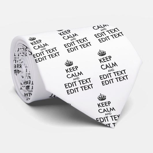 Personalized KEEP CALM and YOUR Stropdas (Opgerold)