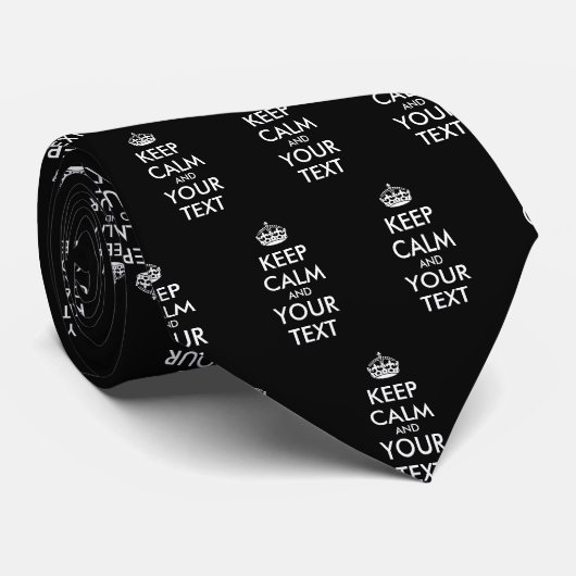 Personalized KEEP CALM and YOUR Stropdas (Opgerold)
