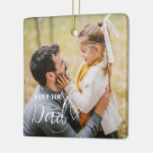 Personalized Love You Dad Photo Keramisch Ornament (Links)
