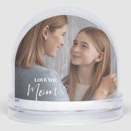 Personalized Love You Mom Photo Sneeuwbol
