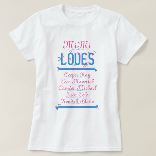 PERSONALIZED MiMi houdt van haar kleinkinderen T-shirt (Design voorkant)