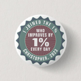 Personalized Motivational One Percent Influencer Ronde Button 3,2 Cm