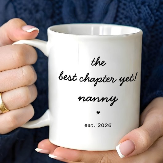 Personalized Nanny Mug Best Chapter Yet