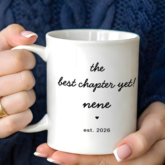 Personalized Nene Mug Best Chapter Yet