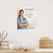 Personalized Nurse "Healthier World" Appreciation  Poster (Keuken)