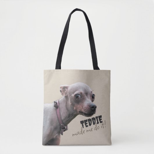 Personalized “[Pet Name] Made Me Do It” Tote Bag (Devant)