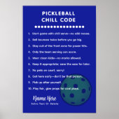 Personalized Pickleball Rules CHILL CODE Poster (Voorkant)