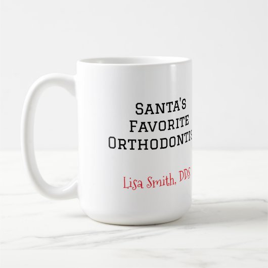 Personalized Santa's Favorite Orthodontist Mug (Gauche)