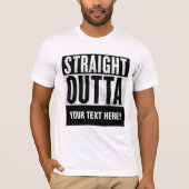 Personalized STRAIGHT OUTTA t-shirts (Devant)