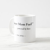 Personalized Super Mom Fuel Mug | Custom gift (Devant gauche)