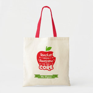 Personalized Teacher Gift (Awesome to the core) Tote Bag