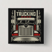 Personalized Trucking 18 Wheeler BIG RIG Trucker Vierkante Button 5,1 Cm (Voorkant)