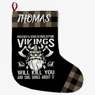 Personalized Vikings Will Kill You And Sing Songs Grote Kerstsok