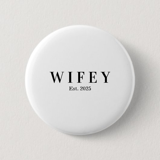personalized wifey anniversary gift ronde button 5,7 cm (Voorkant)