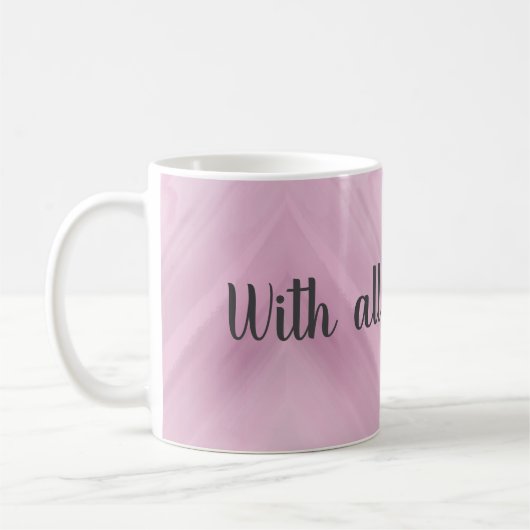 Personalized With My Love Cute Heart Mug (Gauche)
