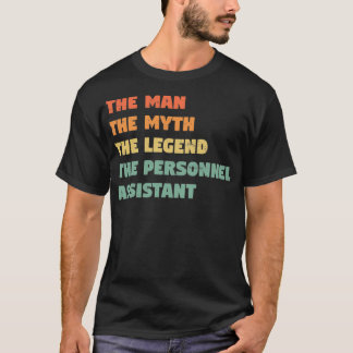 Personeel Assistent Funny Gift voor hem Personeel  T-shirt