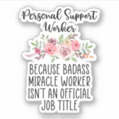 Personeel voor persoonlijke support, PSW, thuiszor Sticker (Voorkant)