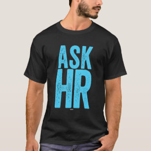 Personeelsvraag Collega Swagazon H R Vraag T-shirt