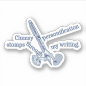 Personificatie Grappig Creatief schrijven Sticker (Voorkant)
