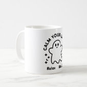 Personnalisé "Calme ton esprit" Ghost Mug (Devant gauche)
