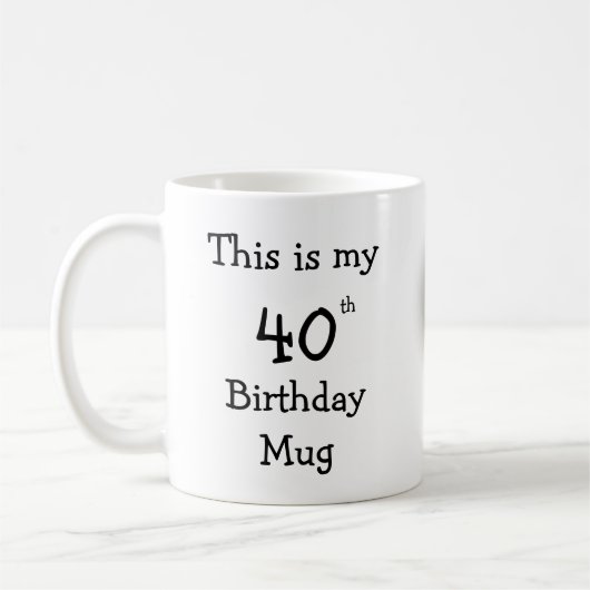Personnalisé C'est mon 40e Anniversaire Mug (Gauche)