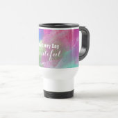Personnalisé Faire Chaque Jour Belle Mug Voyage (Devant droit)