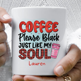 Personnalisé Funny Black S'il vous plaît café Mug