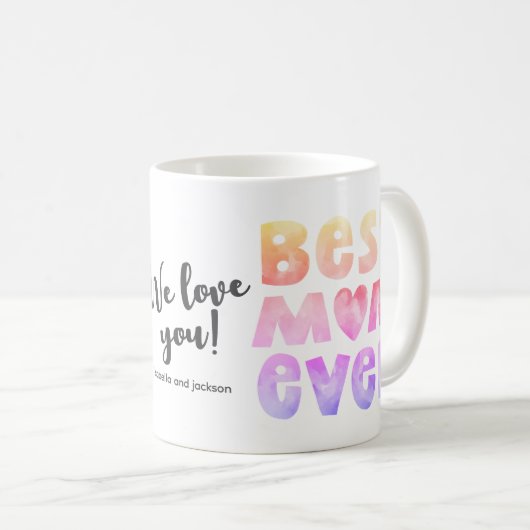 Personnalisé Meilleure maman Ever maman Mug (Devant droit)