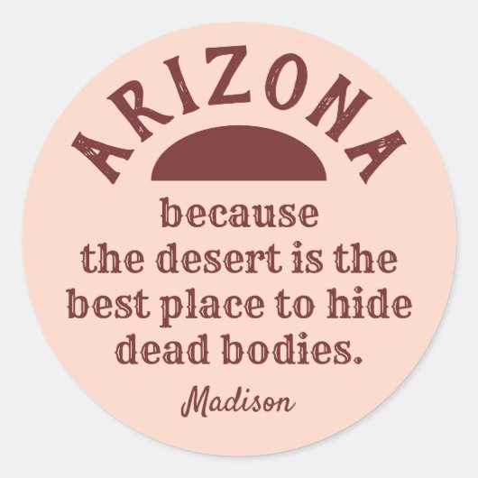 Personnalisé nom drôle stickers ARIZONA (Devant)