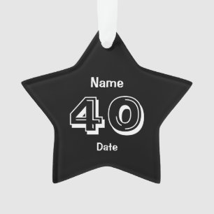 Personnaliser 40e anniversaire Ornament Gag Cadeau
