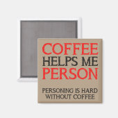 Personne du café Personnage Funny Frigo Magnet (Recto/Verso)