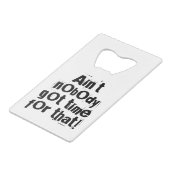 Personne n'a eu le temps pour cet ouvreur de boute (Devant Angle)