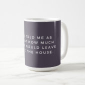 Personne Ne M'A Dit Comme Un Mème De Parent Mug (Devant droit)